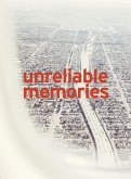 Nick Meek: Unreliable Memories