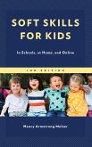 Soft Skills for Kids Soft Skills for Kids
