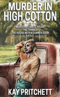 Murder in High Cotton - Pritchett, Kay