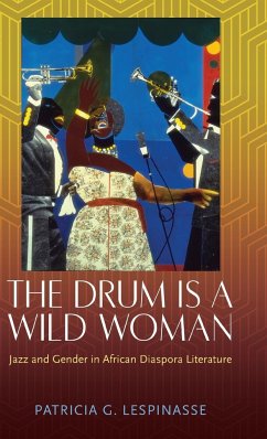 Drum Is a Wild Woman - Lespinasse, Patricia G