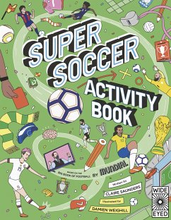 Super Soccer Activity Book - Saunders, Claire; Mundial