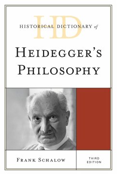 Historical Dictionary of Heidegger's Philosophy, Third Edition - Schalow, Frank