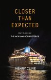 Closer Than Expected: The Jack Sampson Mysteries Volume 3