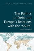 The Politics of Debt and Europe's Relations with the 'South'