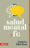 Salud Mental Y Fe (Mental Heath and Faith) Salud Mental Y Fe (Mental Heath and Faith)