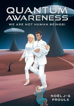 Quantum Awareness - Proulx, Noel J-G