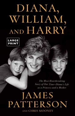 Diana, William, and Harry - Patterson, James; Mooney, Chris