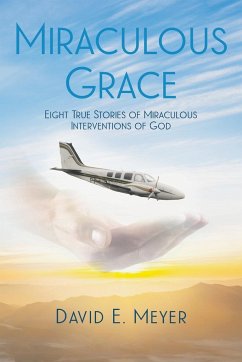 Miraculous Grace - Meyer, David E.