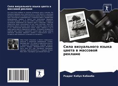 Sila wizual'nogo qzyka cweta w massowoj reklame - Kabuq Kabamba, Rodrig