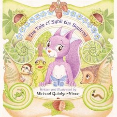 The Tale of Sybil the Squirrel - Quinlyn-Nixon, Michael