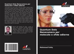 Quantum Dots Nanocamera per molecole e sfide odierne - Fathy, Mahmoud