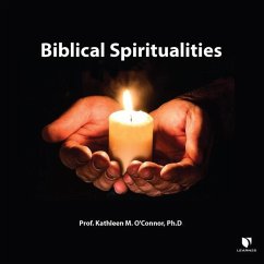 Biblical Spiritualities - O'Connor, Kathleen M.