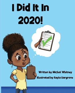 I Did It In 2020! - Whitney, Michol M