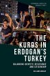 The Kurds in Erdoğan's Turkey - Bild 1