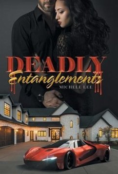 Deadly Entanglements - Lee, Michele