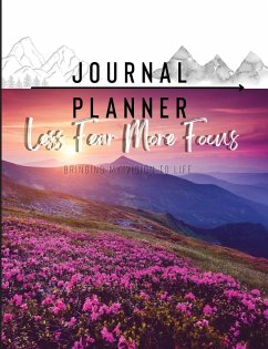 Less Fear More Focus Journal Planner - Polk, Lori