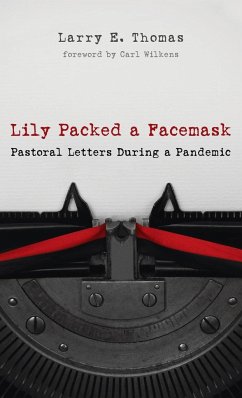 Lily Packed a Facemask - Thomas, Larry E.