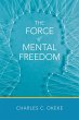 The Force of Mental Freedom - Bild 1
