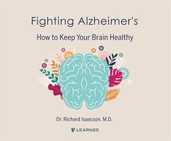 Fighting Alzheimer's: How to Keep Your Brain Healthy