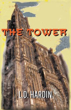 The Tower - Hardin, L. D.