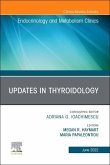 Updates in Thyroidology, an Issue of Endocrinology and Metabolism Clinics of North America