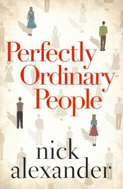 Perfectly Ordinary People - Alexander, Nick
