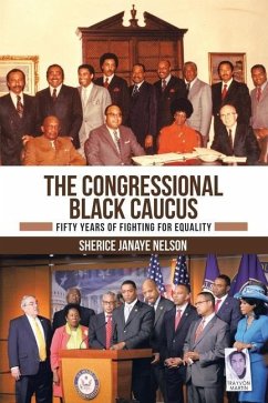 The Congressional Black Caucus - Nelson, Sherice Janaye