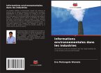 Informations environnementales dans les industries