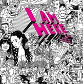 I AM HERE: Home Movies and Everyday Masterpieces I AM HERE: Home Movies and Everyday Masterpieces