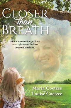 Closer than Breath - Coetzee, Louise; Coetzee, Maria