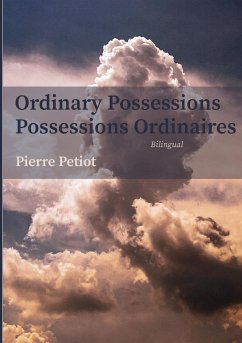 Ordinary Possessions - Possessions Ordinaires - Petiot, Pierre