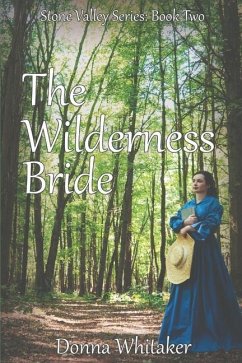 The Wilderness Bride - Whitaker, Donna