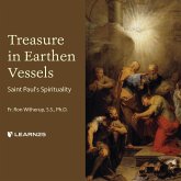 Treasure in Earthen Vessels: Saint Paul's Spirituality