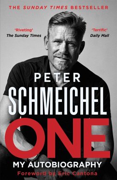One: My Autobiography - Schmeichel, Peter