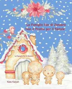 Cover La Famiglia Pan di Zenzero Non è Pronta per il Natale