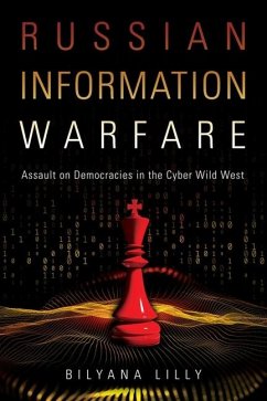 Russian Information Warfare - Lilly, Bilyana