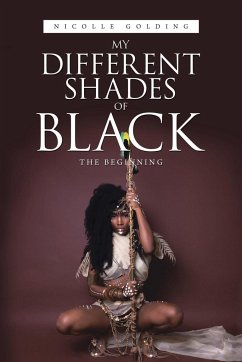 My Different Shades of Black - Golding, Nicolle