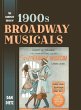 Complete Book of 1900s Broadway Musicals - Bild 1