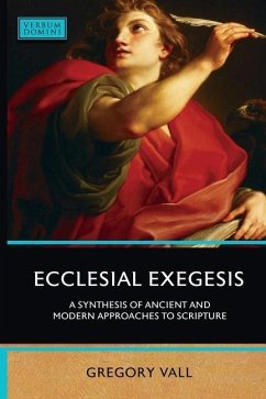 Ecclesial Exegesis - Vall, Gregory
