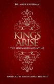 Kings Arise: The Kingmaker Anointing