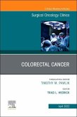 Colorectal Cancer, an Issue of Surgical Oncology Clinics of North America: Volume 31-2
