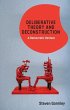Deliberative Theory and Deconstruction - Bild 1