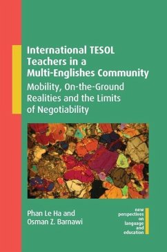 International TESOL Teachers in a Multi-Englishes Community - Le Ha, Phan; Barnawi, Osman Z.