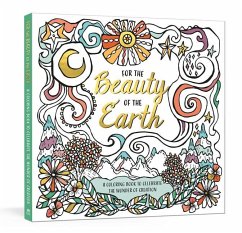 For the Beauty of the Earth: A Coloring Book to Celebrate the Wonder of Creation: A Nature Coloring Book - Ink & Willow