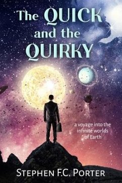 The Quicky and the Quirky - Porter, Stephen F C