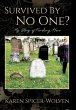 Survived By No One? My Story of Finding... - Bild 1