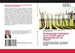 Participación ciudadana es la CLAVE para la elaboración de los PDyOT - Reina Castro, Lizardo;Reyna Bowen, Mauricio;Reyna Bowen, José