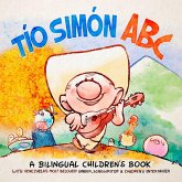Tío Simón ABC: A Bilingual Children's Book