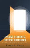 Diverse Students, Diverse Outcomes