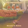 The Adventures of D O M, the Dominion... - Bild 1